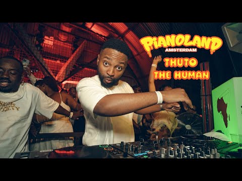 THUTO THE HUMAN X PIANOLAND LIVE AT THUISHAVEN AMSTERDAM (HOUSE OF STEAM)