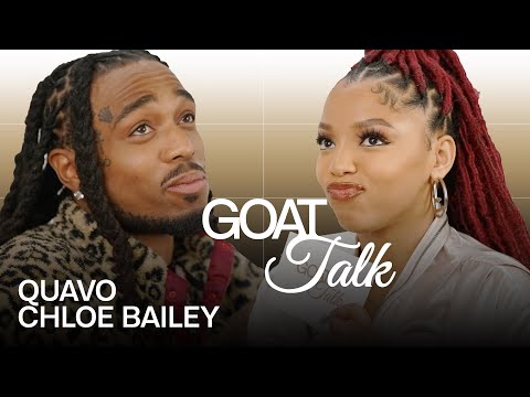 Quavo &amp; Chloe Bailey Share GOAT Dating Advice, Disney Song, and Atlanta Slang | GOAT Talk