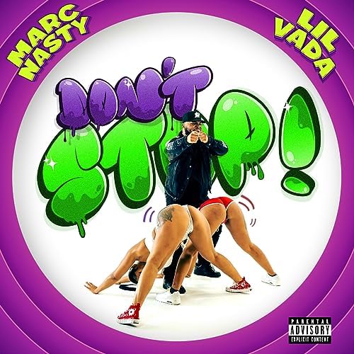 Marc Nasty FT. Lil Vada - Dont Stop